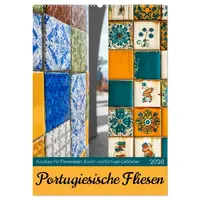 Calvendo Portugiesischer Fliesen - Azulejos für Fliesenleger, Kunst- und