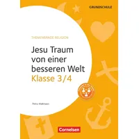Cornelsen Vlg Scriptor Themenbände Religion Grundschule - Jesu Traum