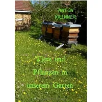 Epubli Tiere und Pflanzen in unseren Garten