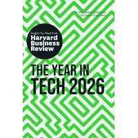 Harvard Business Review Press The Year in Tech, 2026:
