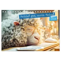Calvendo Schlaf gut, mein Schaf - Spruchkalender mit lustigen