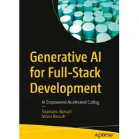 Apress Generative AI for Full-Stack Development, von Shantanu Baruah