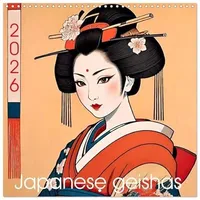 Calvendo Japanese geishas (Wall Calendar 2026 12" × 12