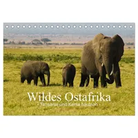 Calvendo Wildes Ostafrika - Tansania und Kenia hautnah (Tischkalender