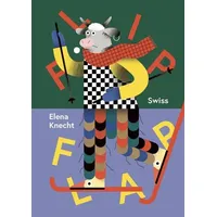  Flip Flap Swiss | Elena Knecht | 2023 |