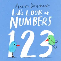 LAURENCE KING Let's Look at... Numbers: Board Book