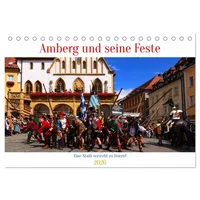 Calvendo Amberg und seine Feste (Tischkalender 2026 DIN A5