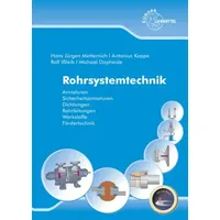Europa Lehrmittel Verlag Dopheide, M: Rohrsystemtechnik