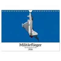Calvendo Militärflieger (Wandkalender 2026 DIN A4 quer), CALVENDO Monatskalender: