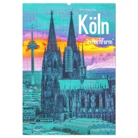 Calvendo Köln "in Hochform" (Wandkalender 2026 DIN A2 hoch),