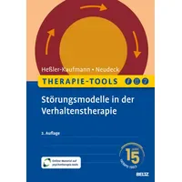 Beltz Therapie-Tools Störungsmodelle in der Verhaltenstherapie