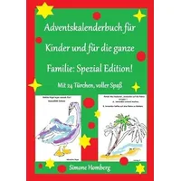 Epubli Adventskalenderbuch für Kinder und für die ganze Familie: