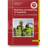Carl Hanser Verlag Bauleitung und Ausführung im Baubetrieb