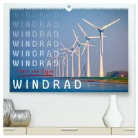 Calvendo Windrad - Fluch und Segen (hochwertiger Premium Wandkalender