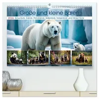 Calvendo Große und kleine Bären (hochwertiger Premium Wandkalender 2026