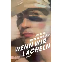 DuMont Buchverlag Wenn wir lächeln
