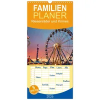Calvendo Familienplaner 2026 - Riesenräder und Kirmes mit 5