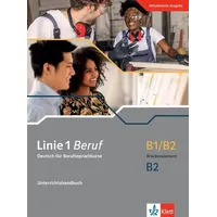 Klett Sprachen GmbH Linie 1 Beruf B1/B2 Brückenelement B2.