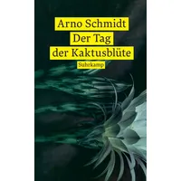 Suhrkamp Der Tag der Kaktusblüte