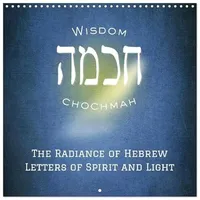Calvendo The Radiance of Hebrew Letters of Spirit and