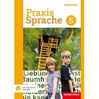 Westermann Schulbuchverlag Praxis Sprache 5. Arbeitsheft. Differenzierende Ausgabe mit