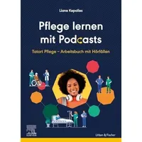 Urban & Fischer in Elsevier Pflege lernen mit Podcasts