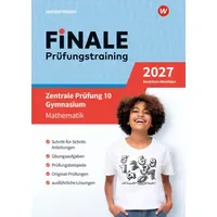 Westermann FiNALE - Prüfungstraining Zentrale Prüfungen 10 Gymnasium Nordrhein-Westfalen: