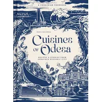 Insight Editions Cuisines of Odesa