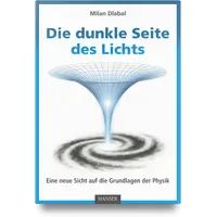 Carl Hanser Verlag Die dunkle Seite des Lichts