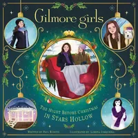 Insight Editions Gilmore Girls: The Night Before Christmas in
