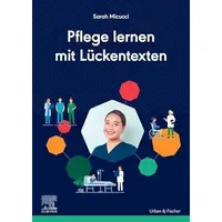 Urban & Fischer in Elsevier Pflege lernen mit Lückentexten
