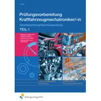 Bildungsverlag Eins Prüfungsvorbereitung Kraftfahrzeugmechatroniker/-in