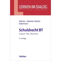 Vahlen Franz GmbH Schuldrecht BT von Rainer Wörlen, Axel