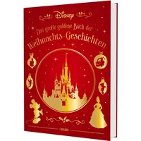 Carlsen Verlag Disney: Das große goldene Buch der Weihnachts-Geschichten