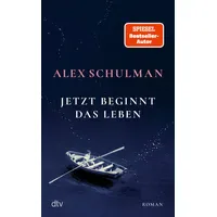 Dtv Jetzt beginnt das Leben